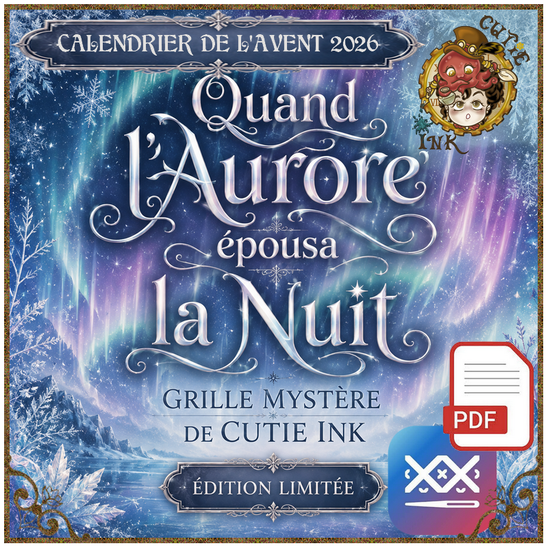 Quand l'Aurore épousa la Nuit (PDF + Cross Stitch Saga)